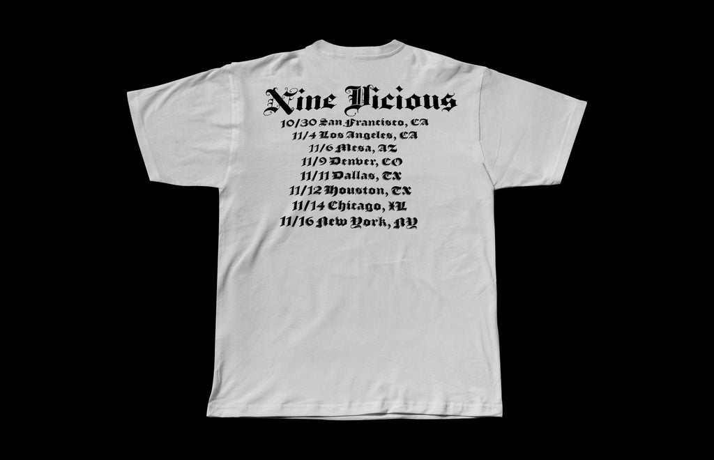 Nine Vicious "For Nothing Tour" | Heavyweight White Tee